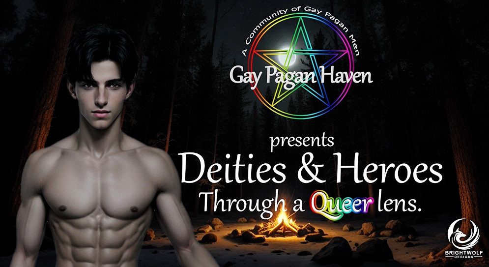Deities & Heroes Through a Queer Lens